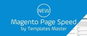 Magento Page Speed Extension