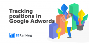 Google AdWords Positions Tracking