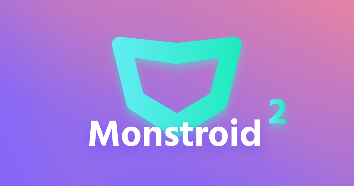Monstroid2