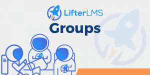 LifterLMS Groups