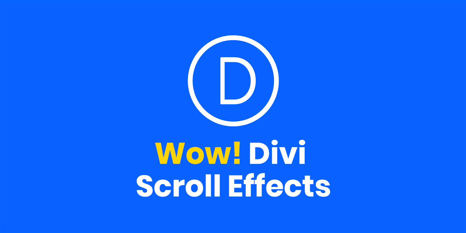 Divi Scroll Effects
