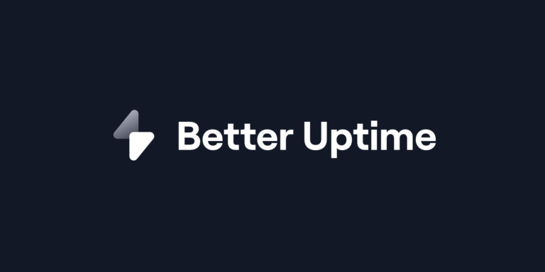 Better Uptime