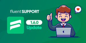 Fluent Support 1.6.1