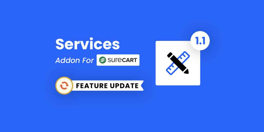 Services for SureCart