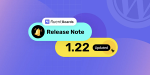 FluentBoards 1.22