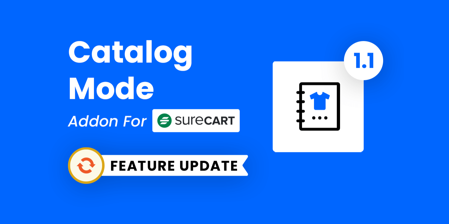 Catalog Mode for SureCart