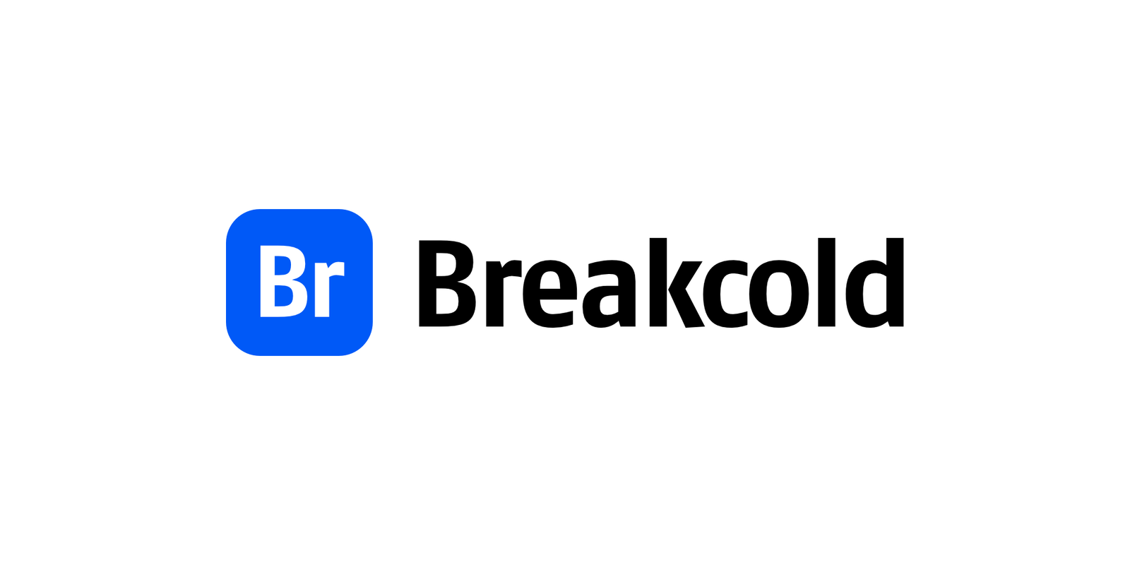 Breakcold