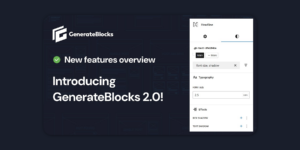 GenerateBlocks 2.0