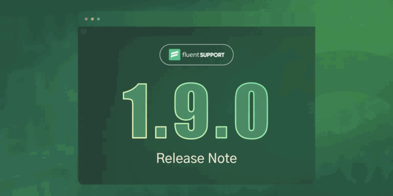 Fluent Support 1.9.0
