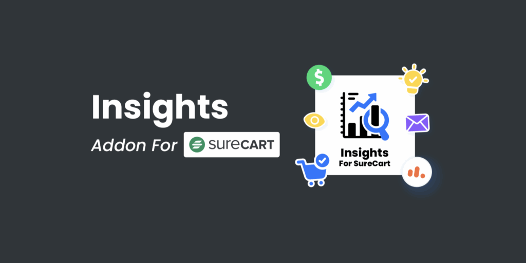 Insights Add-On for SureCart