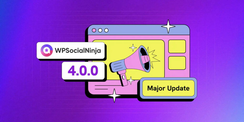 WP Social Ninja 4.0