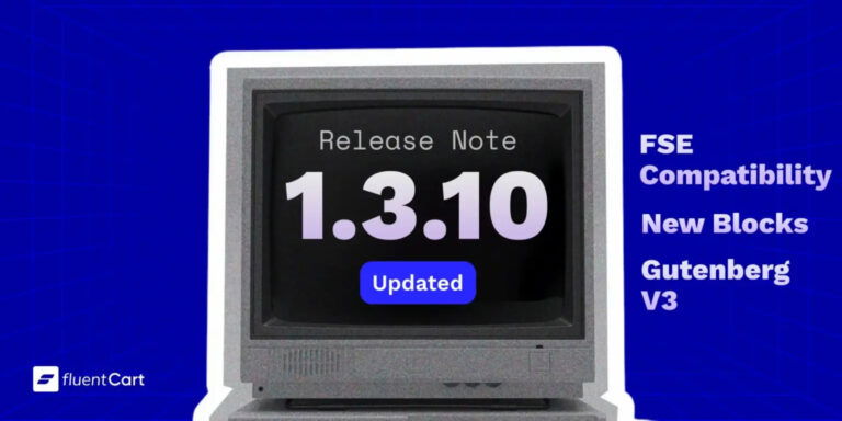 FluentCart 1.3.10